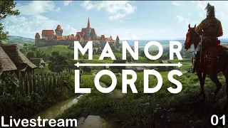 🔴Live - Manor Lords | 【庄园领主】Part 1