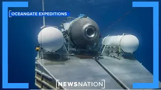 Titan documentary gives new details in search for doomed submersible | NewsNation Now
