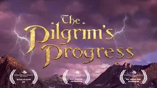 "The Pilgrim's Progress" | Full Feature Film (2017 Musical)