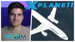 Erster VATSIM-Flug! X-Plane 11 - Livestream Highlights AeroNewsGermany