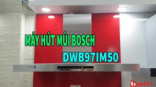 Máy Hút Mùi Bosch DWB97IM50 | Bep247.vn