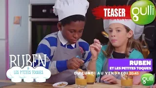 BANDE ANNONCE : Ruben et les petites toques saison 2 c'est du lundi au vendredi à 20h45 sur Gulli !