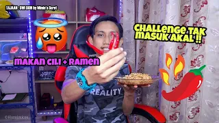 #171 Challenge Makan Ramen + Cili 🌶🔥 | Muka & Mata jadi Merah ❤️‍🔥🥵