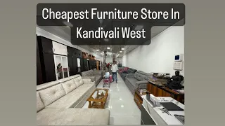 Furniture Store In Kandivali West | Sofa, Bed, Cup Board, Dressing Table, TV Unit, Chairs