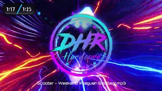 Scooter - Weekend (Alaguan Bootleg) - DHR