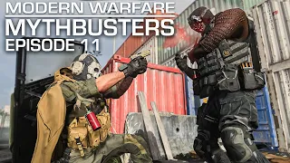 Modern Warfare Mythbusters : Episode 11