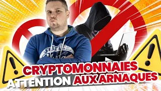 CRYPTOMONNAIE - ATTENTION AUX ARNAQUES 😱😱😱