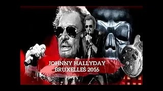 Johnny Hallyday ' Quand on a que l'amour ' Bruxelles 2016