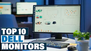 Expert Recommendations: The Top Dell Monitors of 2023