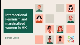 Intersectional feminism and marginalised women in Hong Kong