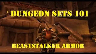 Dungeon Sets 101: Beaststalker's Armor