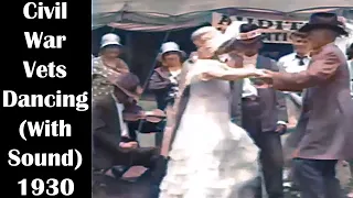 Civil War Veterans Dancing (With Sound): Filmed in 1930 - Enhanced Video & Audio [4k, 60 fps]
