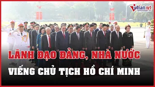 Lãnh đạo Đảng và Nhà nước viếng Chủ tịch Hồ Chí Minh nhân dịp Quốc khánh 2/9 | Báo VietNamNet