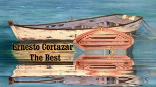 Ernesto Cortazar  ''Best of''