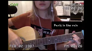 Paris in the rain (acoustic cover) - original by #lauv