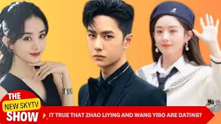 it true that Zhao Liying and Wang Yibo are dating?