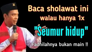 Baca sholawat ini walau 1x seumur hidup !!