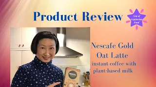 Product Review - 3 in 1 Nescafe Gold Oat Latte Instant Coffee - Vegan friendly