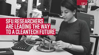 SFU Champions: A Cleantech Future