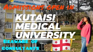 Kutaisi Medical University Admissions 2023!! #mbbsingeorgia #mbbsabroad #neet #medical #georgia