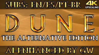 Dune 1984 Alternative Edition Redux edited by Spicediver / Multiple Subs / 4K Upscaling by GW