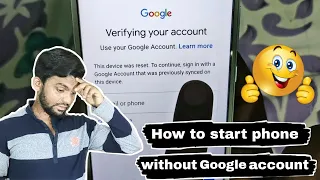 How to start android phone without Google account verification | How to Bypass Google account FRP