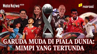 Piala Dunia U-17: Eksklusif Presiden FIFA dan Timnas Indonesia | Mata Najwa