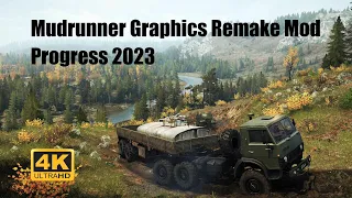 Mudrunner Graphics Remake Mod 2023 Progress | Bring Mudrunner to Snowrunner Level Graphics