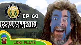 FM19 Fort William FC - The Challenge EP60 - League 1 - Football Manager 2019