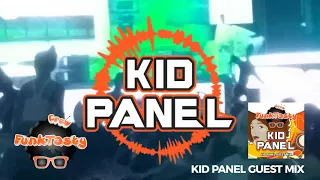 FunkTasty Crew #061 - Kid Panel Guest Mix