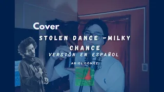 Stolen Dance - Milky Chance - Cover en Español (Traducc. D4VE) - Ariel Gómez