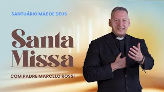 Santa Missa com Padre Marcelo Rossi - 30/11/2023