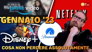 12 Novità Gennaio 2023 Cosa non Perdere Netflix Prime Disney Paramount