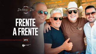 Dom Marcos e Davi Feat. Matogrosso e Mathias - Frente a Frente | EP 3