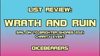 The Dicebearers Podcast, Episode 10: Wrath and Ruin List review