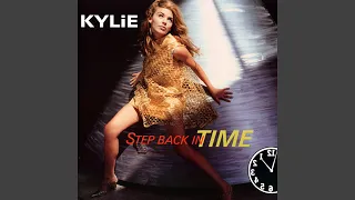Kylie Minogue - Step Back In Time (Remastered) [Audio HQ]