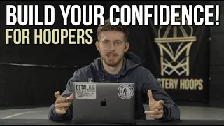 The Ultimate Guide to Building CONFIDENCE in Basketball