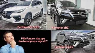 Comparison New Toyota Fortuner Tipe G VS  VRZ VS VRZ TRD 2019