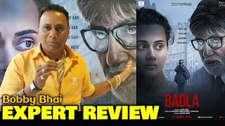 Bobby Bhai EXPERT REVIEW On Badla Movie | Amitabh Bachchan, Tapsee Pannu | Spoiler Free Review