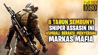 8 TAHUN DALAM PERSEMBUNYIAN‼️SNIPER ASSASIN KEMBALI BERAKSI (ALUR CERITA FILM)