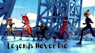 Legends Never Die | Miraculous Amv