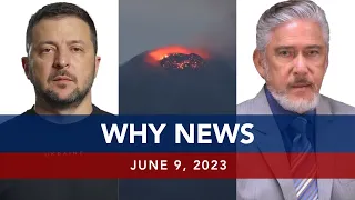 UNTV: WHY NEWS | June 9, 2023