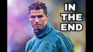 Cristiano Ronaldo - Tribute - 'IN THE END' LINKIN PARK - Skills and Goals