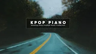 20 Songs Piano Kpop Ballad | Relaxing Piano Music Collection