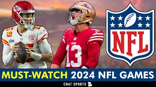 10 MUST-WATCH NFL Games In The 2024 NFL Season | NFL Schedule Release, News & Analysis