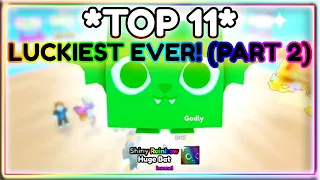 😱 *TOP 11* MOST LUCKIEST IN PET SIMULATOR 99! (Part 2) 😱🍀📸