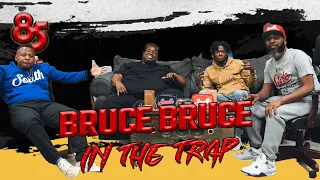 Bruce Bruce In The Trap | The 85 South Show | 07.05.23