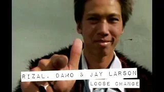 Rizal, Damo and Jay Larson in LOOSE CHANGE