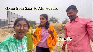 Going From Gaon To Ahmedabad By Car Finally