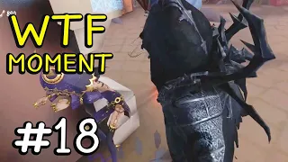 Funny WTF Moments Ep.18 Gameplay Identity V